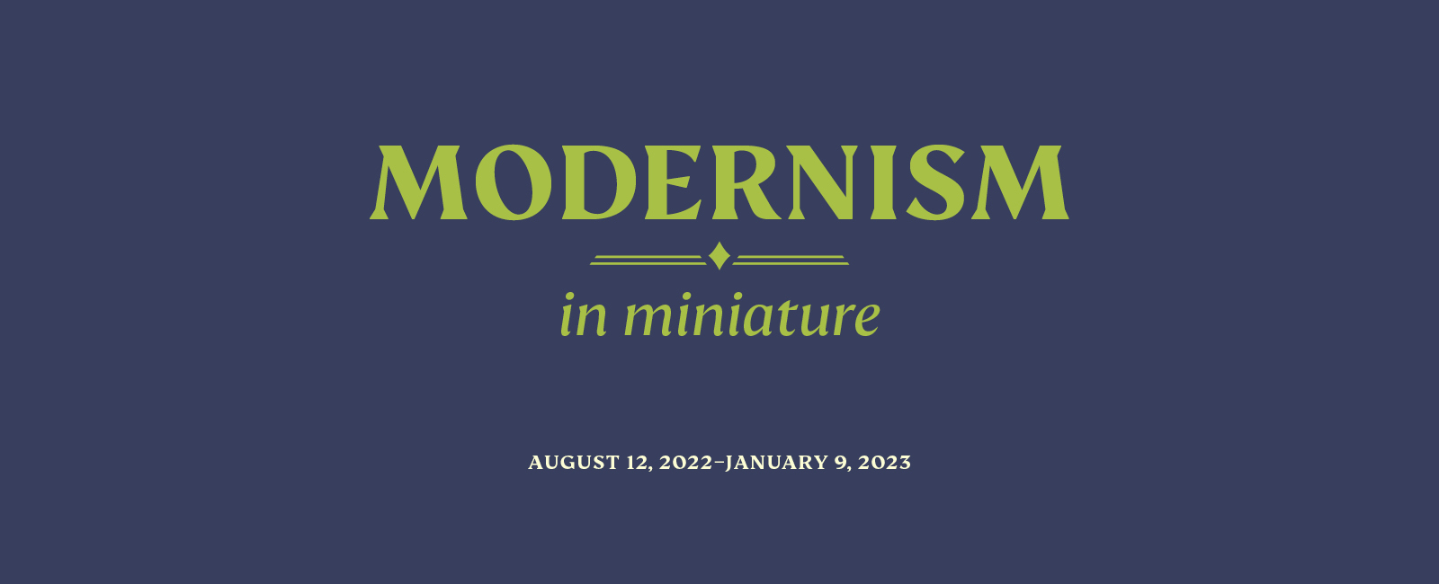Modernism in Miniature
